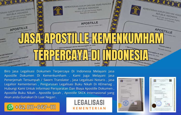 Jasa Apostille Kemenkumham Terpercaya Di Indonesia